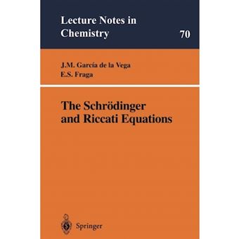 The Schrodinger and Riccati Equations - Paperback - 1998 - 1