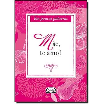 Mãe, Te Amo! - 1