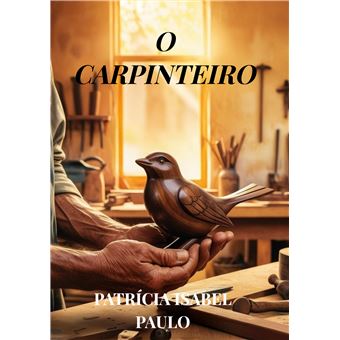 O Carpinteiro - 1