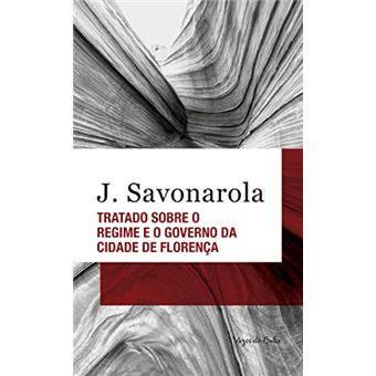Tratado sobre o regime e o governo da cidade de Florença - 1