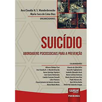 Suicídio - Abordagens Psicossociais Para a Prevenção - 1