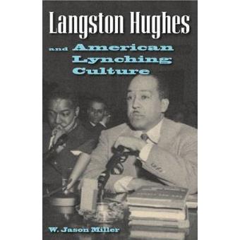 Langston Hughes and American Lynching Culture - Paperback - 2012 - 1