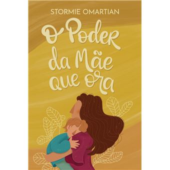 O Poder Da Mãe Que Ora (Nova Capa) - 1