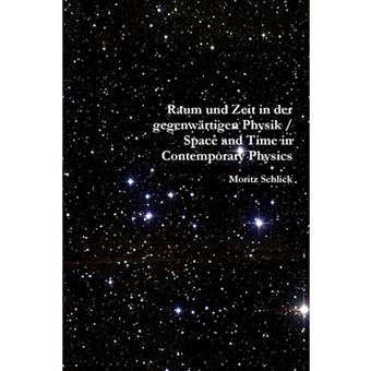 Raum Und Zeit in Der Gegenwartigen Physik / Space and Time in Contemporary Physics - Paperback - 2015 - 1