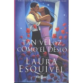 Tan Veloz Como El Deseo - 1