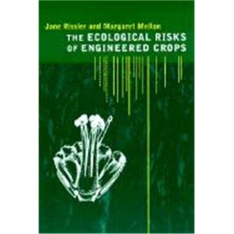 The Ecological Risks Of Engineered Crops - 1