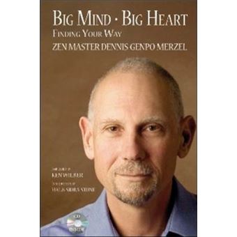 Big Mind, Big Heart - Finding Your Way - Paperback - 2007