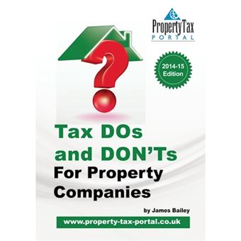 Tax DOS and Don'ts for Property Companies - Paperback / softback - 2014 - 1
