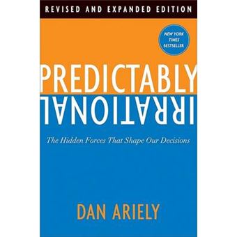 Predictably Irrational, Revised and Expanded Edition - 1