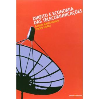 Direito e Economia das Telecomunicações - 1