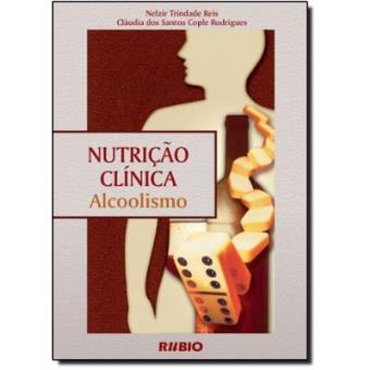 Nutrição Clínica. Alcoolismo - 1