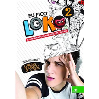 Eu Fico Loko: as Histórias que Tive Medo de Contar (Volume 2) - 1