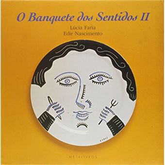 Banquete Dos Sentidos, O - V. 2 - 1