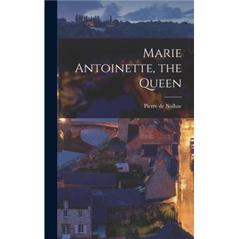 Marie Antoinette The Queen - 1