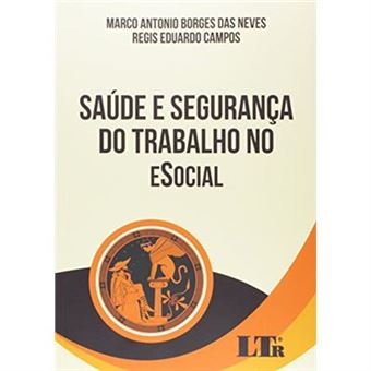 Saúde E Segurança Do Trabalho No Esocial - 1