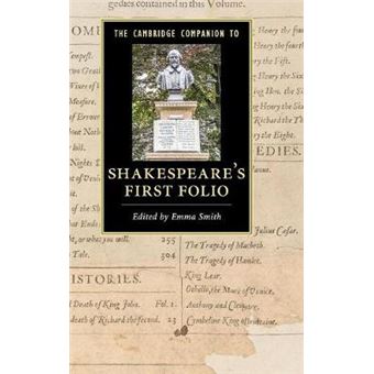 The Cambridge Companion To Shakespeare'S First Folio - 1