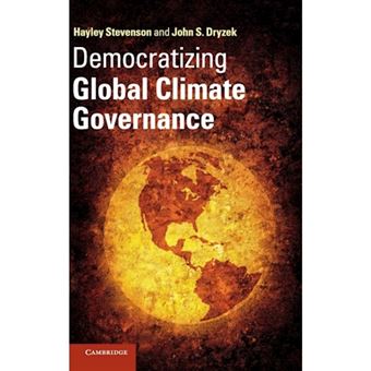 Democratizing Global Climate Governance - Hardback - 2014 - 1