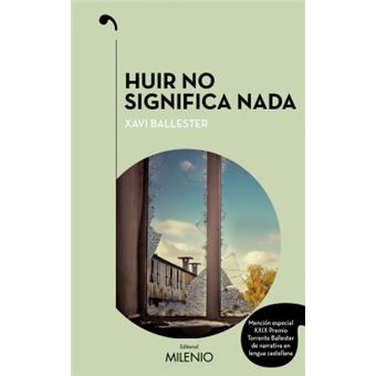 Huir No Significa Nada - 1