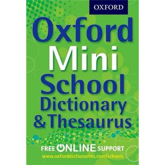 Oxford Mini School Dictionary & Thesaurus - 1