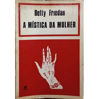 A mística da mulher. - 1