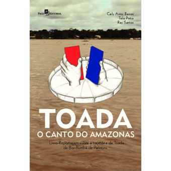 Toada - O Canto Do Amazonas - 1