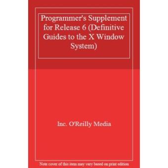 Programmer's Supplement for Release 6 (Definitive Guides to the X Window System) - 1