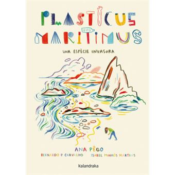 Plasticus Maritimus. Una Espècie Invasora - 1