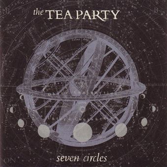 The Tea Party- Seven Circles 2005 (CD) - 1