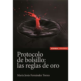 Protocolo De Bolsillo: Las Reglas De Oro - 1
