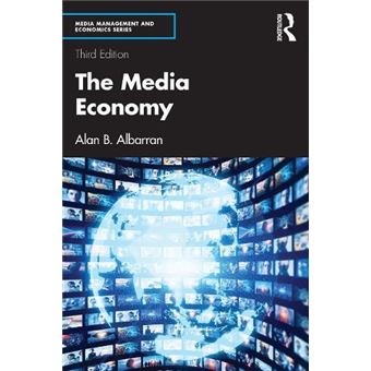 The Media Economy - 1