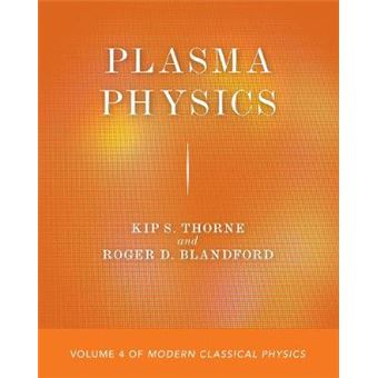 Plasma Physics Volume 4 Of Modern Classical Physics - 1