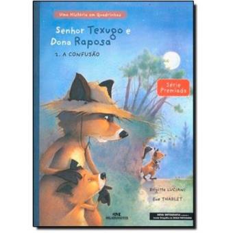 Senhor Texugo E Dona Raposa. A Confusão - 1