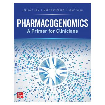 Pharmacogenomics A Primer For Clinicians Pharmacology - 1