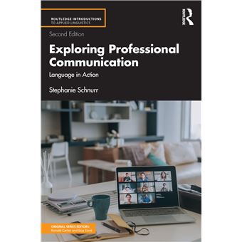 Exploring Professional Communication: Language in Action (Routledge Introductions to Applied Linguistics) - 1