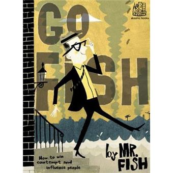 Go Fish - How to Win Contempt and Influence People - Paperback - 2011 - 1