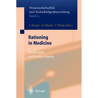 Rationing in Medicine - Ethical, Legal and Practical Aspects - Hardback - 2001 - 1