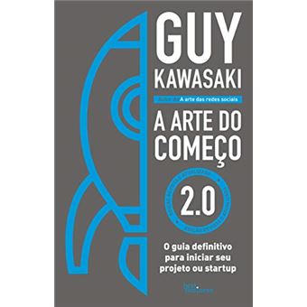 Arte Do Comeco 2.0, A - O Guia Definitivo Para Ini - 1