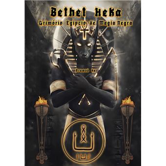 Bethet Heka- Grimorio Egipcio De Magia Negra - 1