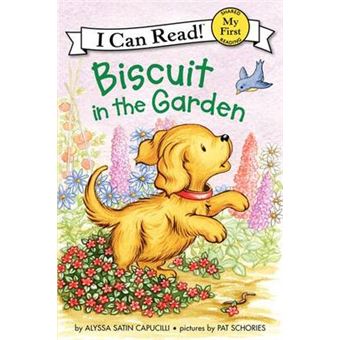 Biscuit In The Garden Biscuit My First I Can Read - 1