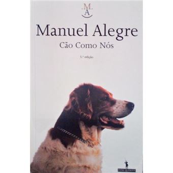 Cão como nós. [5.ª edição] - 1