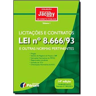 Licitações E Contratos E Outras Normas Pertinentes. Lei 8.666 93 - Volume 1 - 1