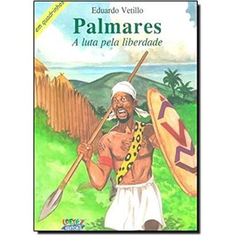 Palmares. A Luta Pela Liberdade - 1