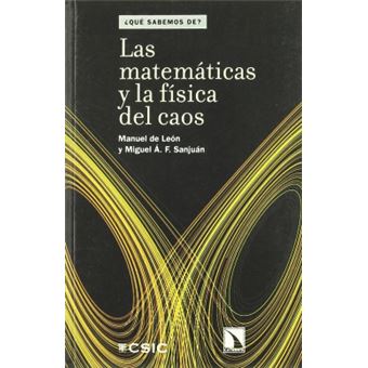 Las matemÃ¡ticas y la fÃ­sica del caos - 1