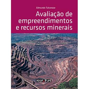 Avaliação de Empreendimentos e Recursos Minerais - 1