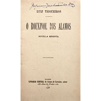 O rouxinol dos alamos. - 1