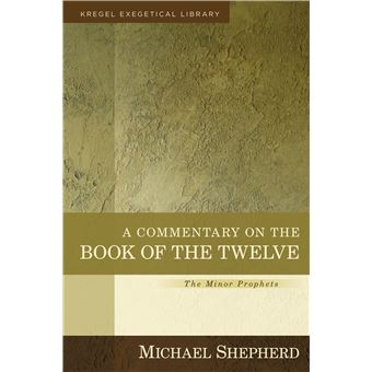 A Commentary On The Book Of The Twelve - 1