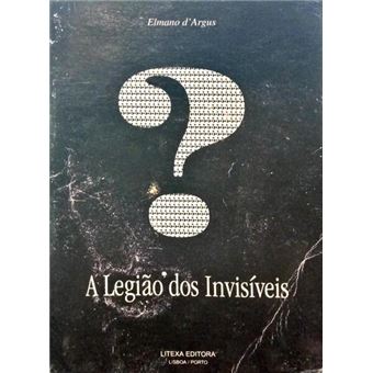 A legião dos invisíveis. - 1