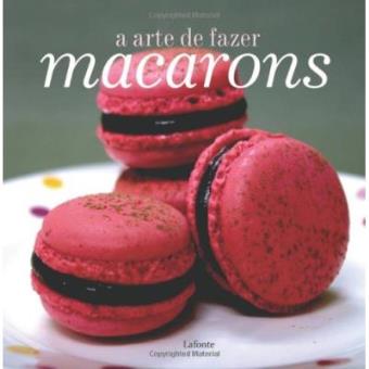 A Arte De Fazer Macarons - 1