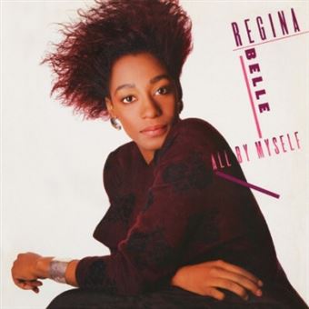 Regina Belle-All By Myself - 1