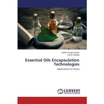 Essential Oils Encapsulation Technologies - Paperback / softback - 2015 - 1
